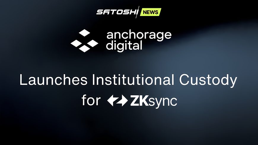 В ZKsync объявили о партнерстве с Anchorage Digital